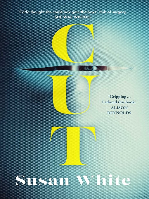 Title details for Cut by Susan White - Available